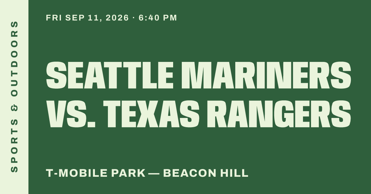 Seattle Mariners vs. Texas Rangers