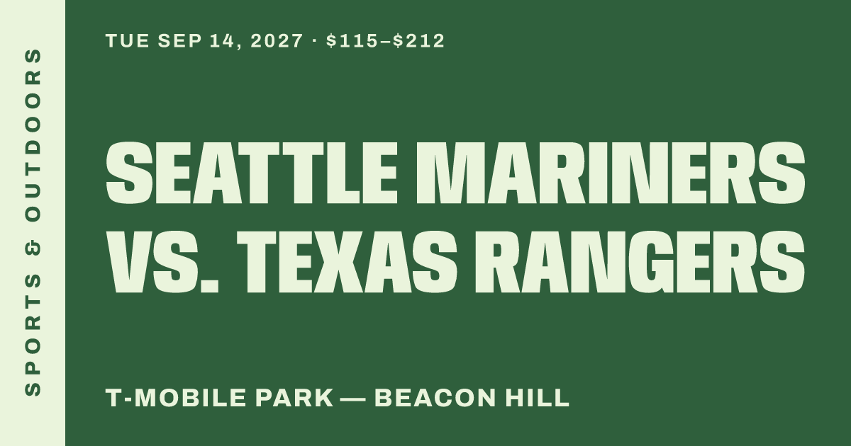 Seattle Mariners vs. Texas Rangers