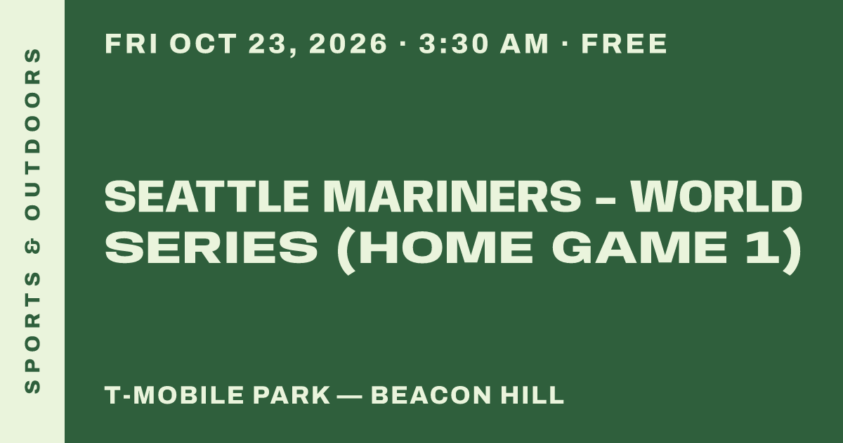 Seattle Mariners - World Series (Home Game 1)