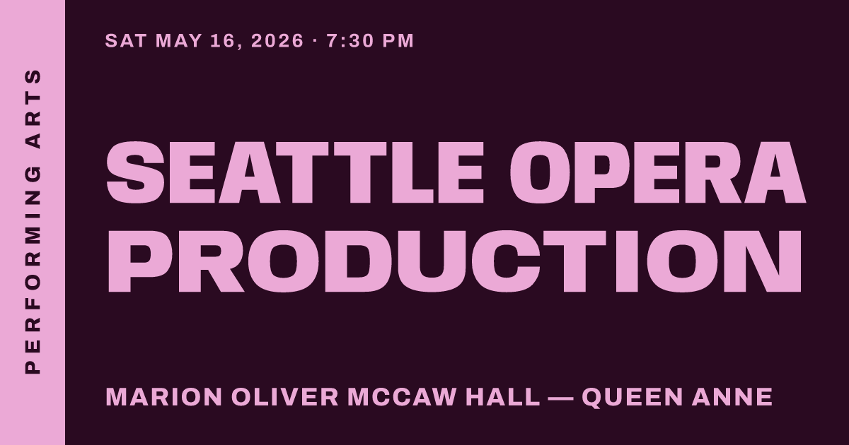 Seattle Opera Production