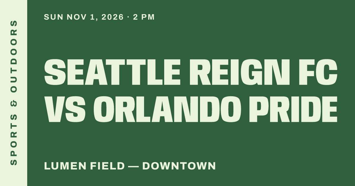 Seattle Reign FC vs Orlando Pride