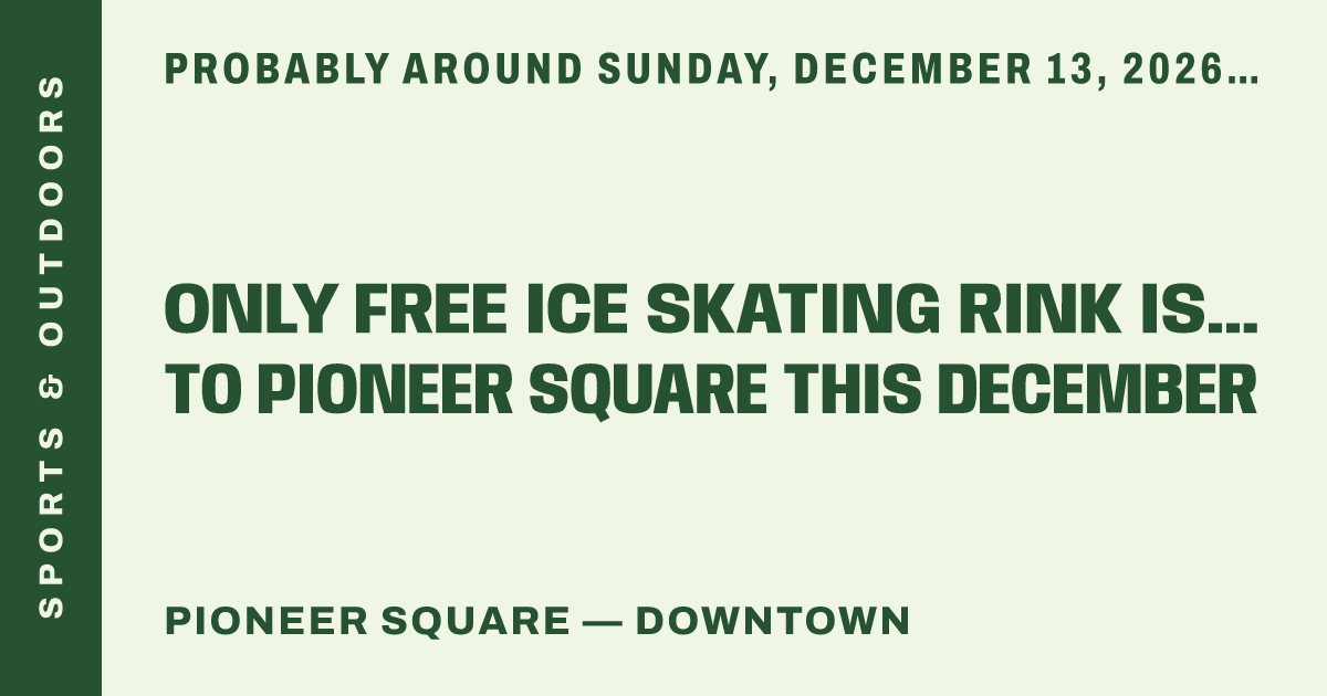 Only Free Ice Skating Rink Is Returning To Pioneer Square This December