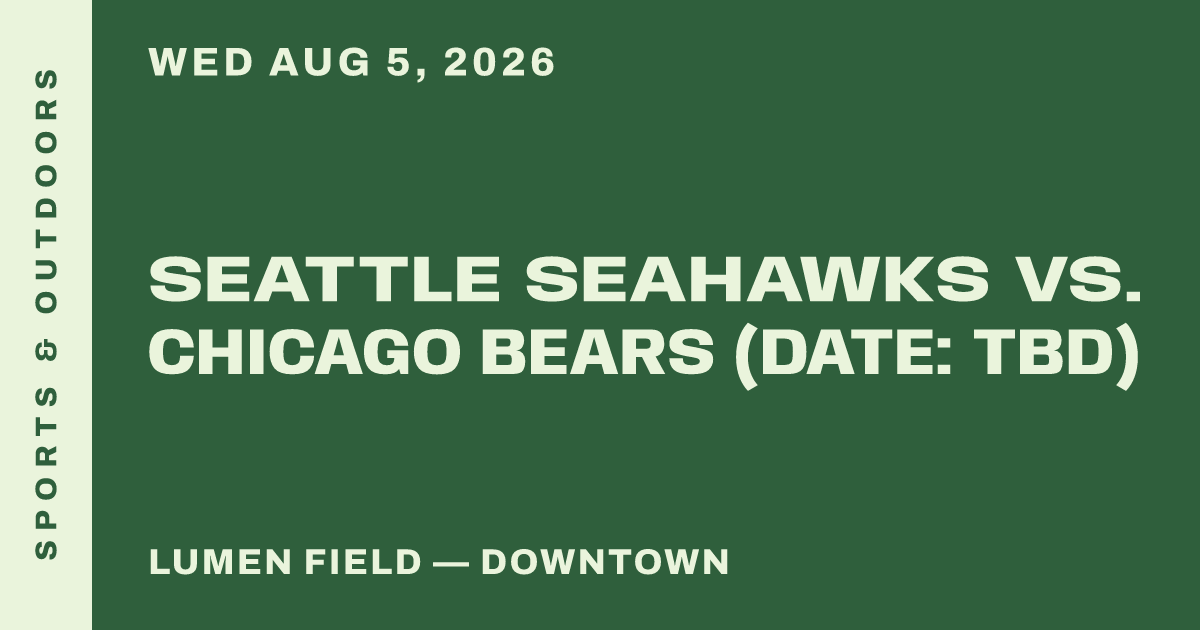 Seattle Seahawks vs. Chicago Bears (Date: TBD)