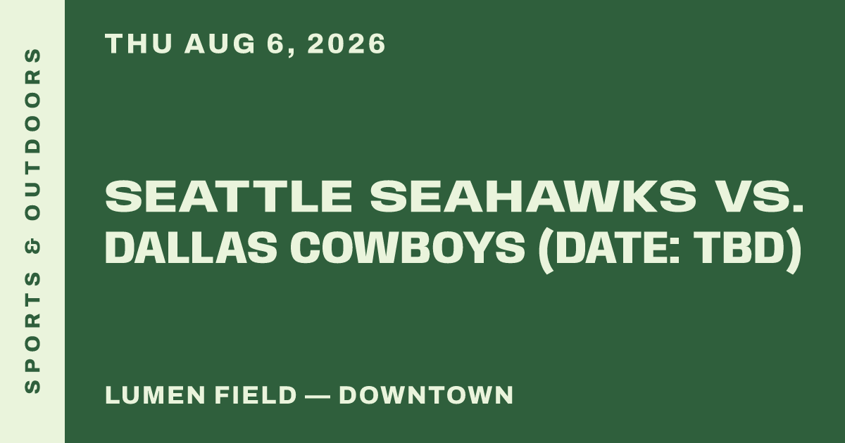 Seattle Seahawks vs. Dallas Cowboys (Date: TBD)