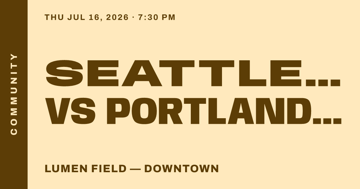 Seattle Sounders FC vs Portland Timbers
