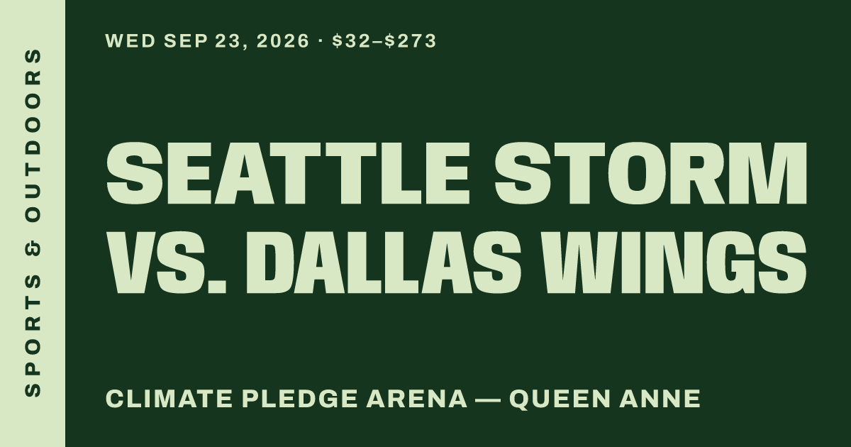 Seattle Storm vs. Dallas Wings