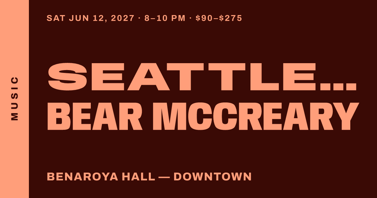 Seattle Symphony: Bear McCreary