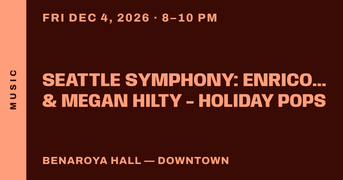 Seattle Symphony: Enrico Lopez-Yanez & Megan Hilty - Holiday Pops