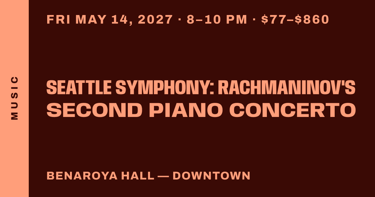 Seattle Symphony: Rachmaninov's Second Piano Concerto