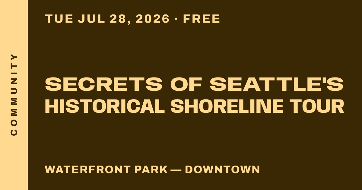 Secrets of Seattle's Historical Shoreline Tour
