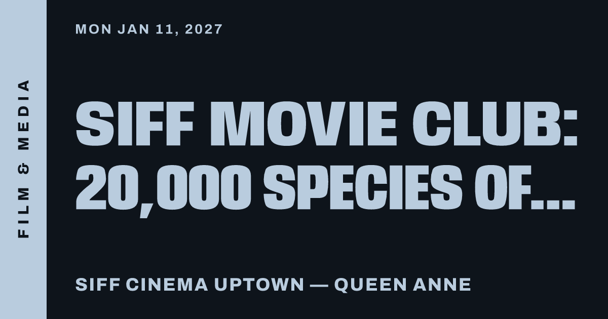 SIFF Movie Club: 20,000 Species of Bees