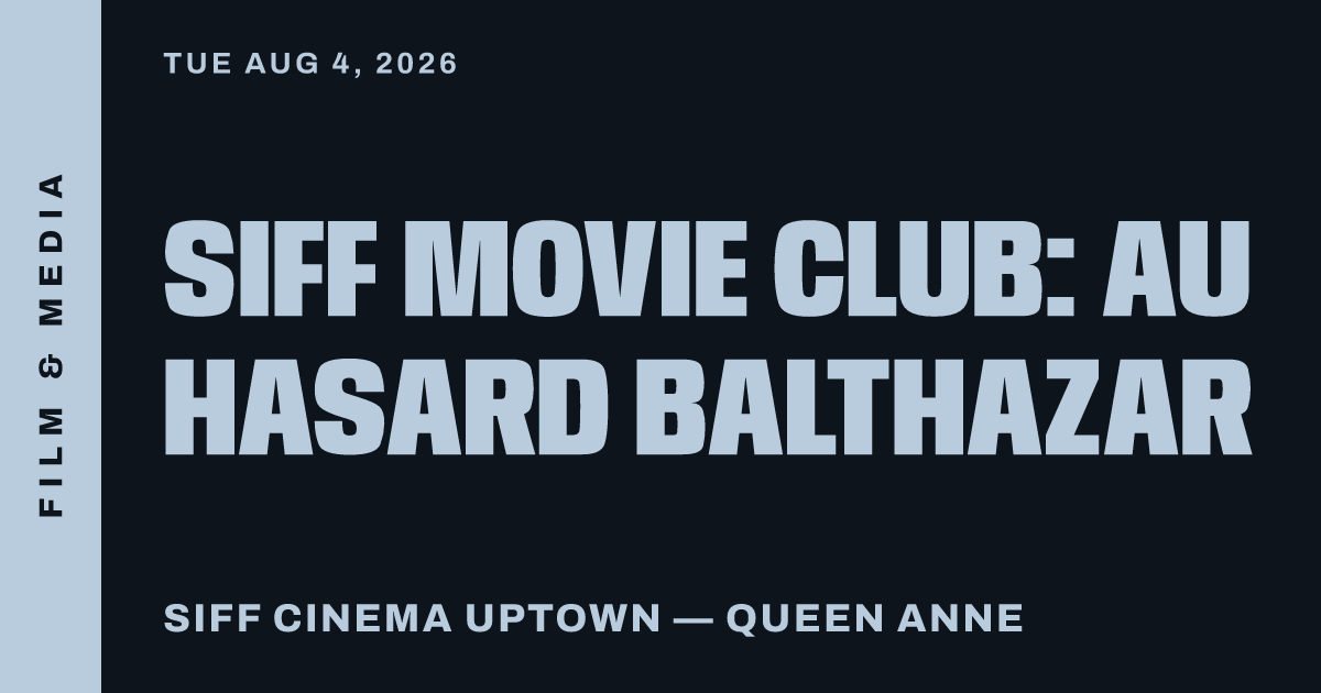 SIFF Movie Club: Au Hasard Balthazar
