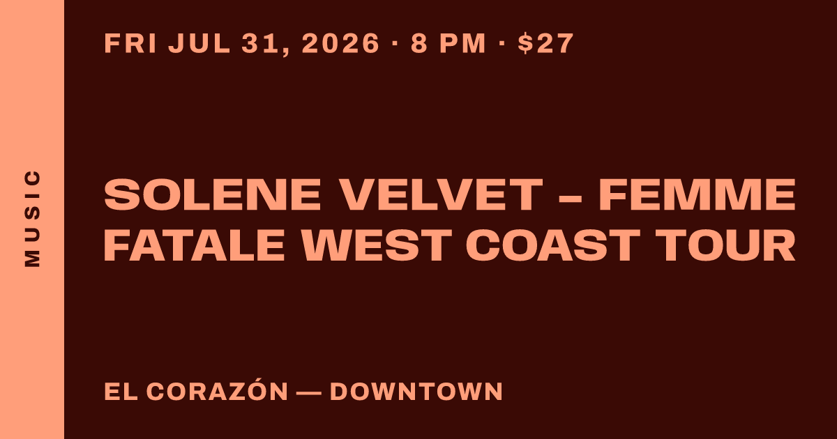 Solene Velvet - Femme Fatale West Coast Tour