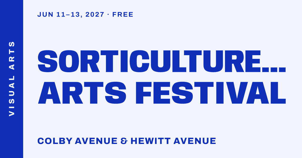 Sorticulture Garden Arts Festival
