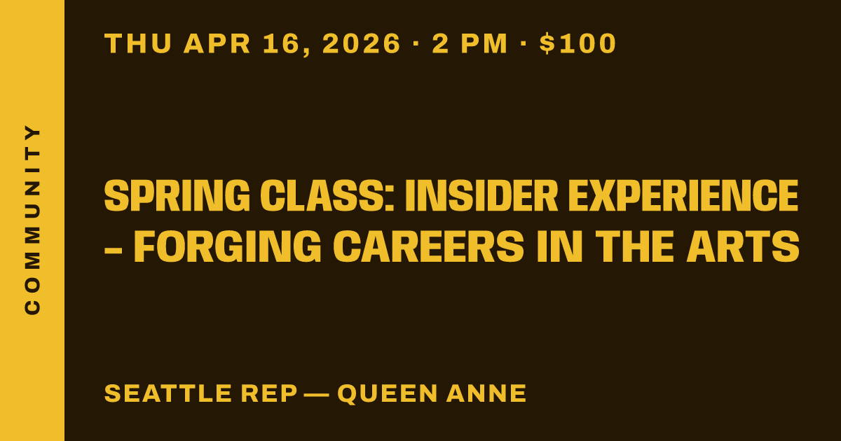 Spring Class: Insider Experience - Forging Careers in the Arts