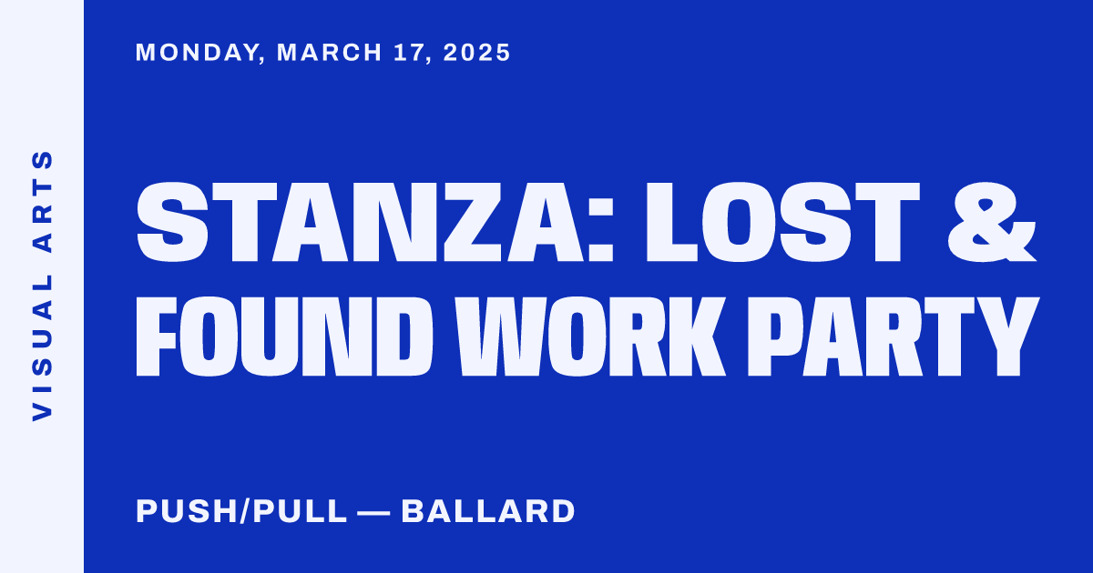 Stanza: Lost & Found Work Party