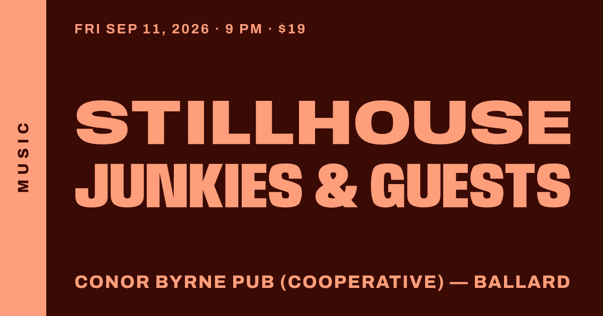 Stillhouse Junkies & Guests