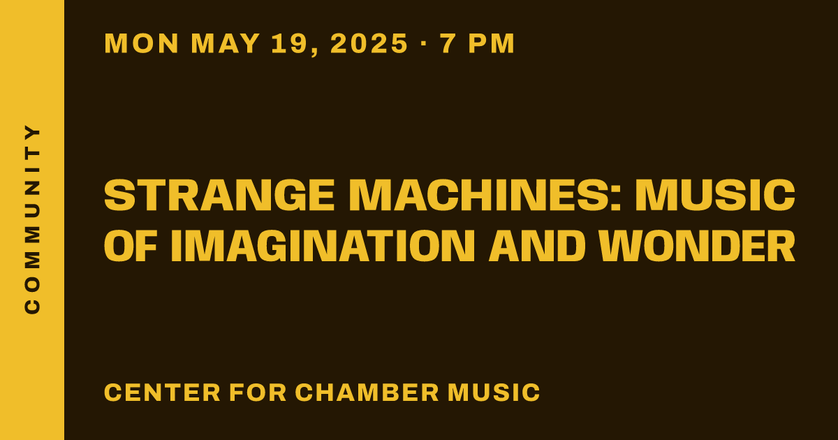 Strange Machines: Music of Imagination and Wonder
