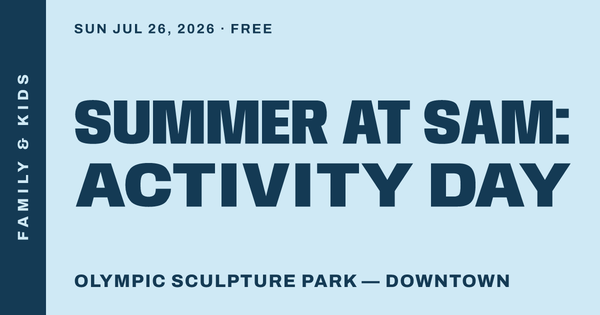 Summer at SAM: Activity Day