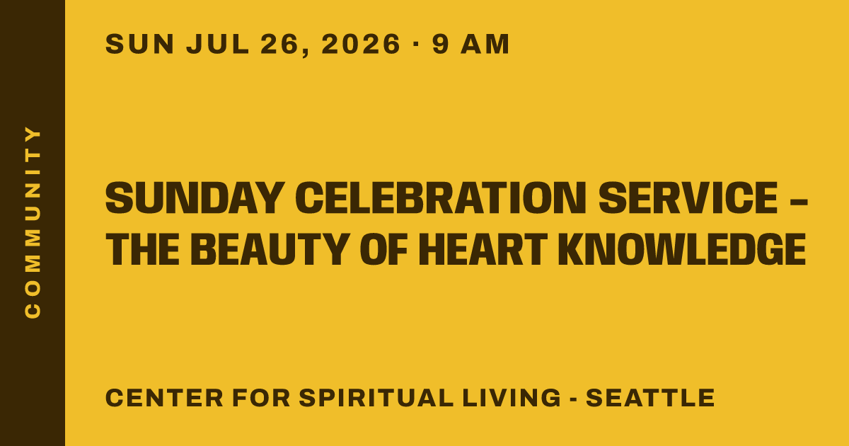 Sunday Celebration Service - The Beauty of Heart Knowledge