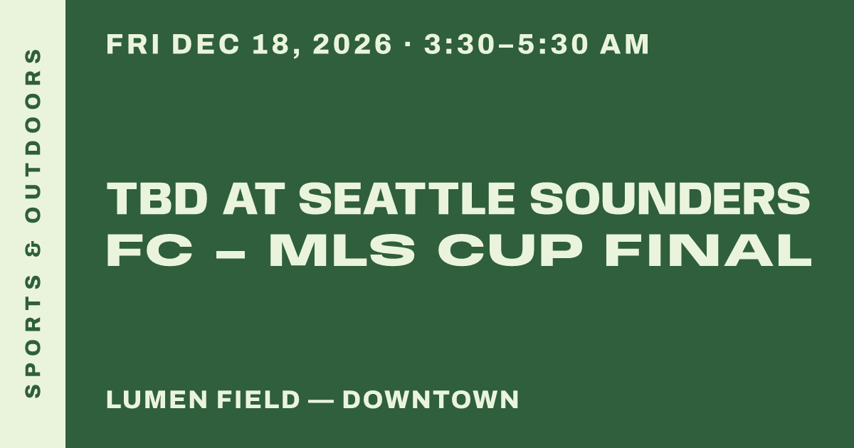 TBD at Seattle Sounders FC - MLS Cup Final