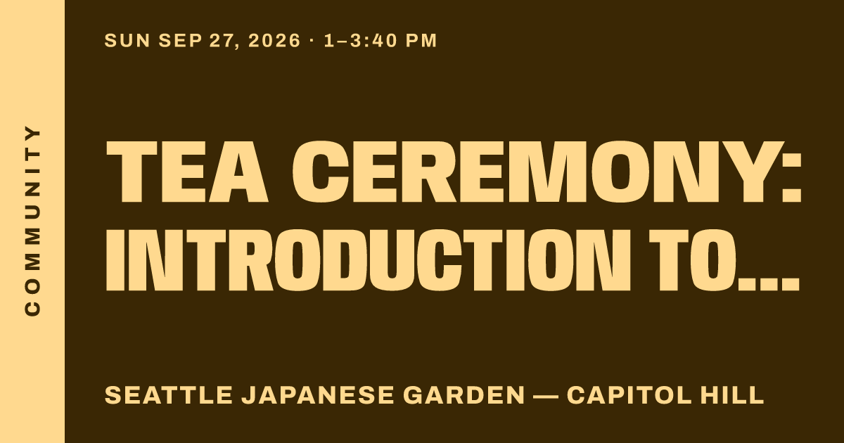Tea Ceremony: Introduction to Chanoyu