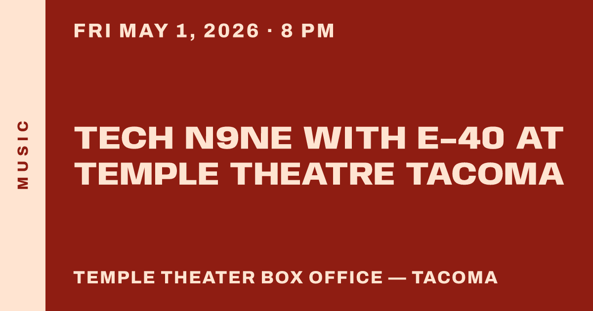 Tech N9ne with E-40 at Temple Theatre Tacoma