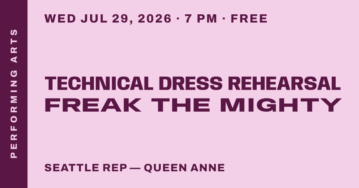 Technical Dress Rehearsal Freak The Mighty