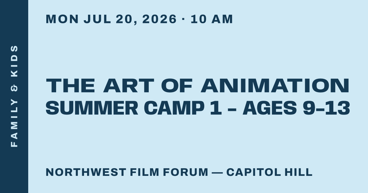 The Art of Animation Summer Camp 1 - Ages 9-13