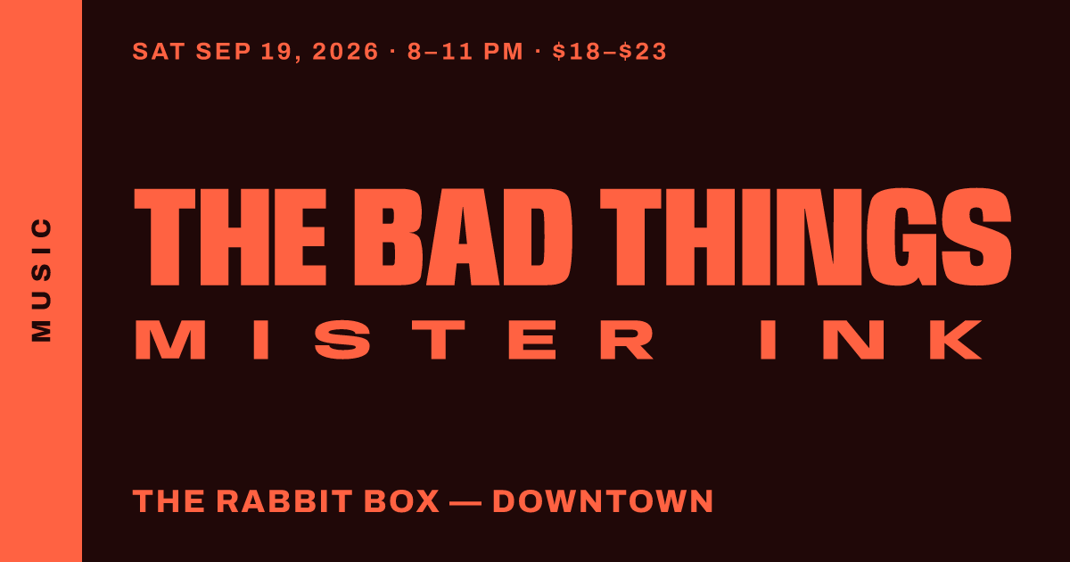 The Bad Things with Mister Ink