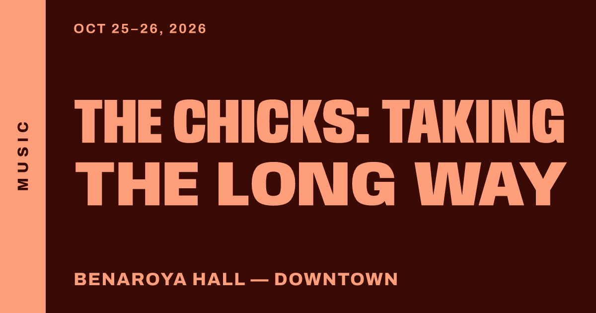 The Chicks: Taking the Long Way