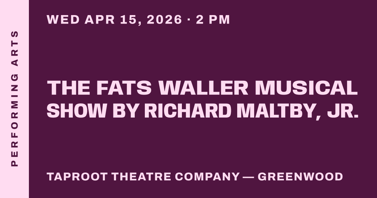 The Fats Waller Musical Show by Richard Maltby, Jr.