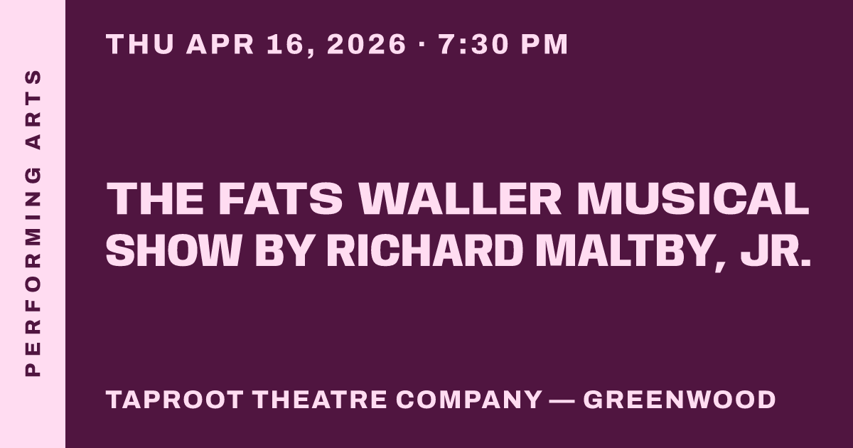 The Fats Waller Musical Show by Richard Maltby, Jr.