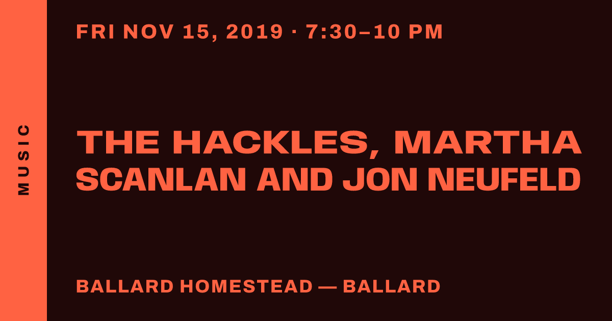 The Hackles, Martha Scanlan and Jon Neufeld