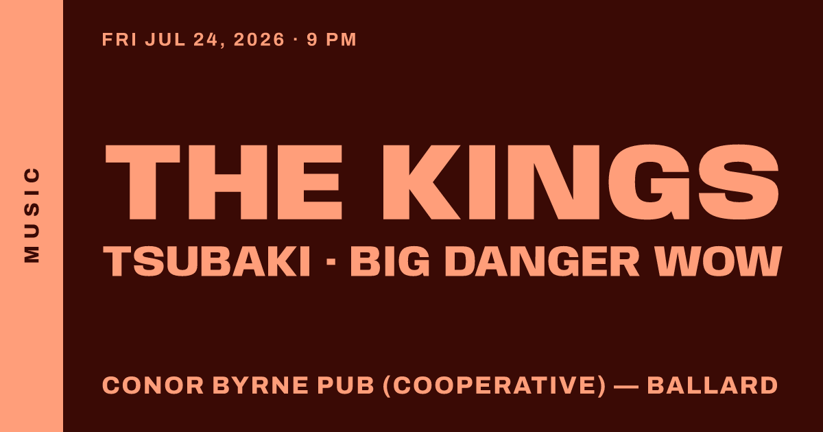 The Kings, TSUBAKI & Big Danger Wow