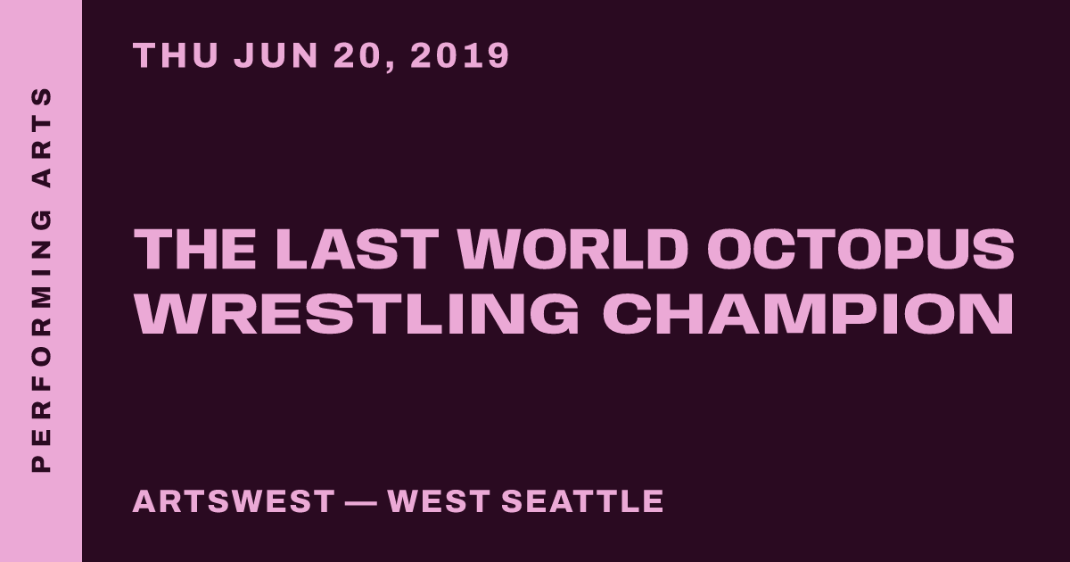 The Last World Octopus Wrestling Champion