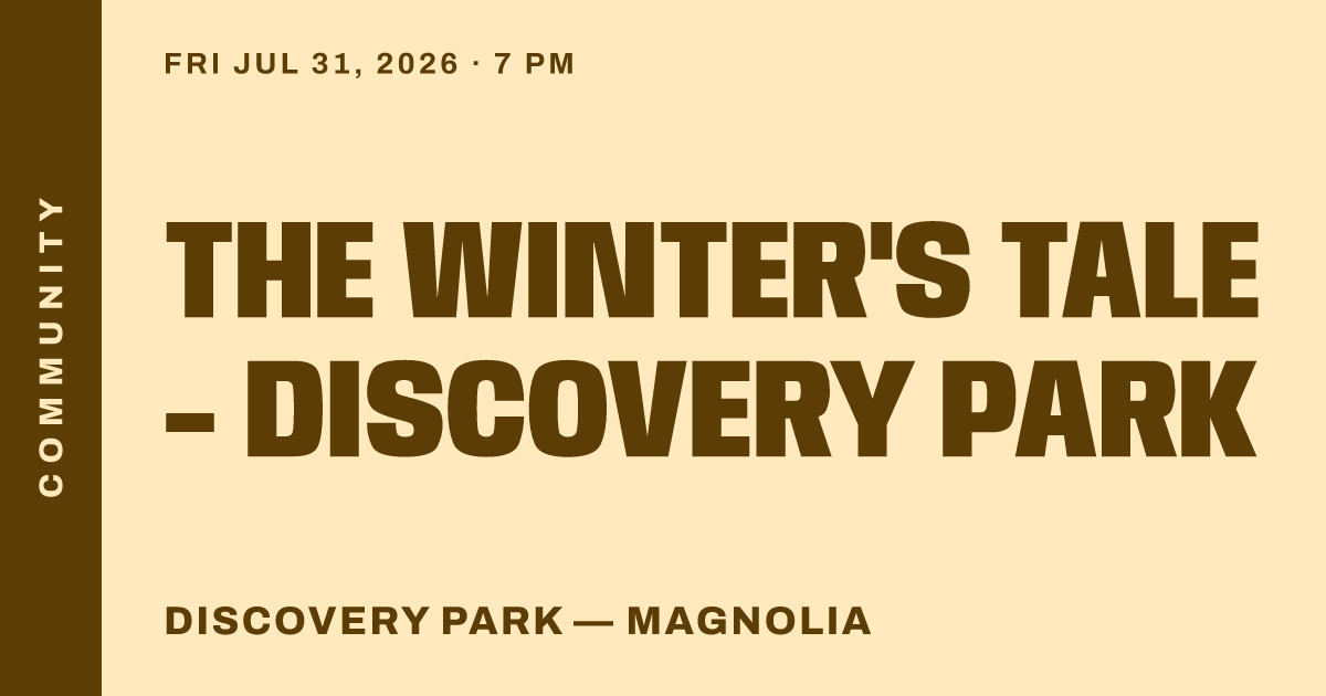 The Winter's Tale - Discovery Park