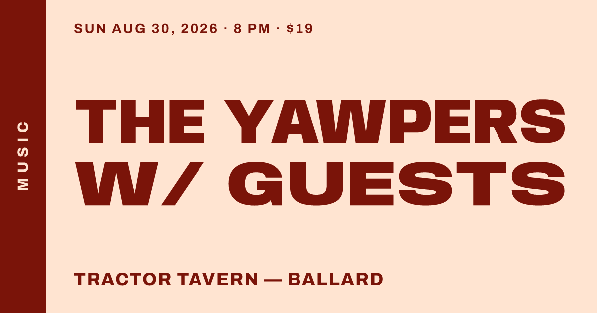 The Yawpers w/ guests