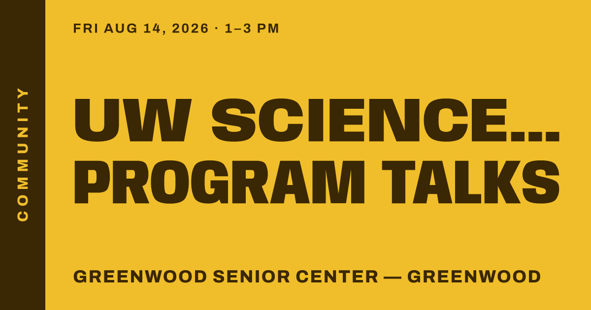 UW Science Outreach Program Talks