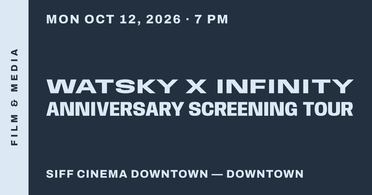 Watsky x Infinity Anniversary Screening Tour