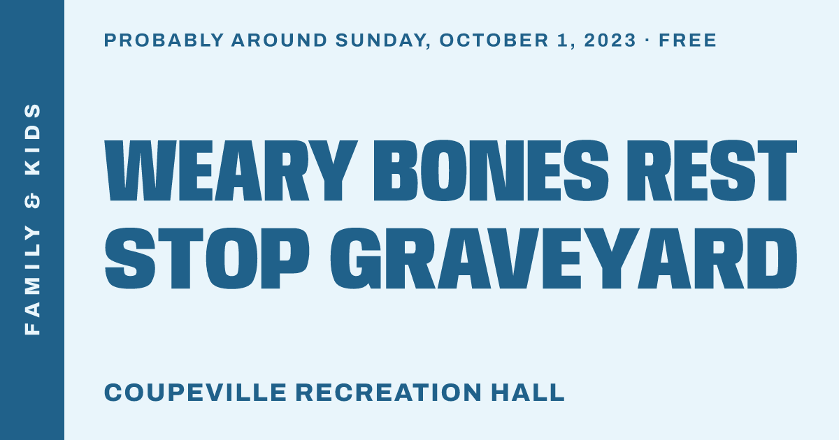 Weary Bones Rest Stop Graveyard
