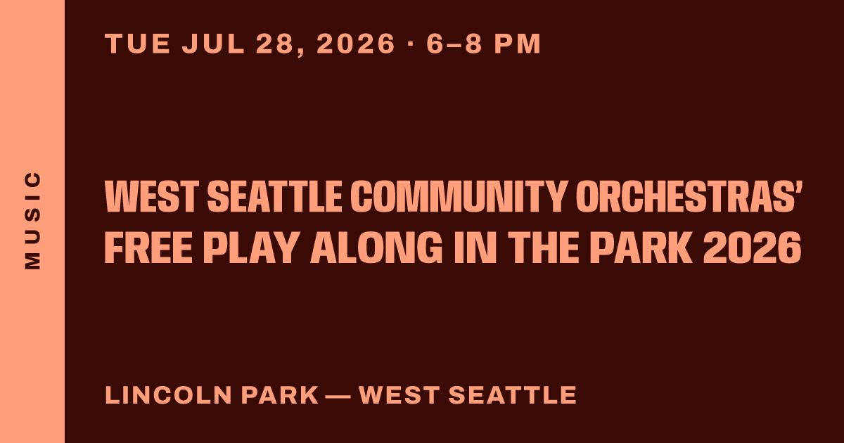 West Seattle Community Orchestras’ free Play Along in the Park 2026