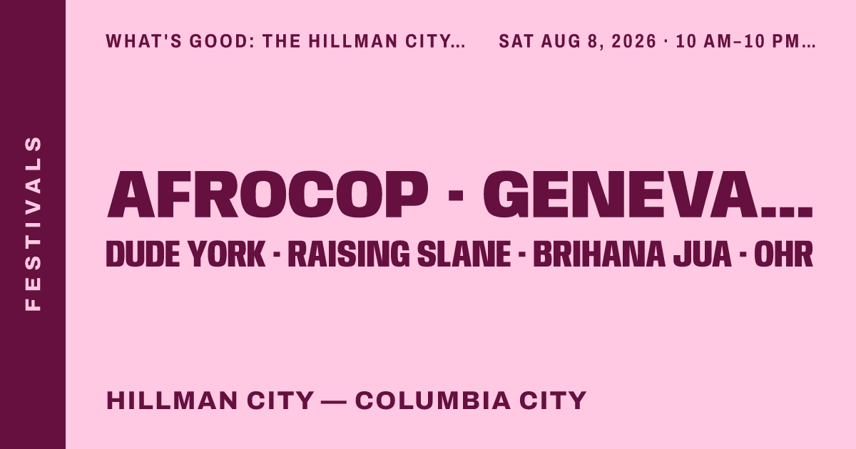 What's Good: the Hillman City block party