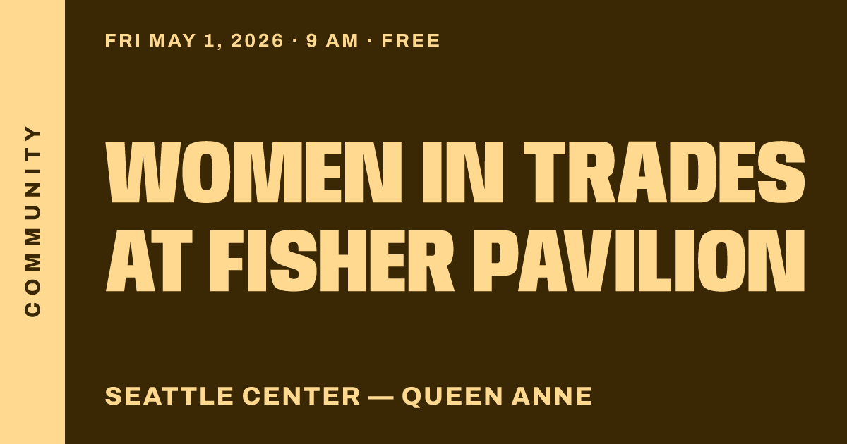 Women in Trades at Fisher Pavilion