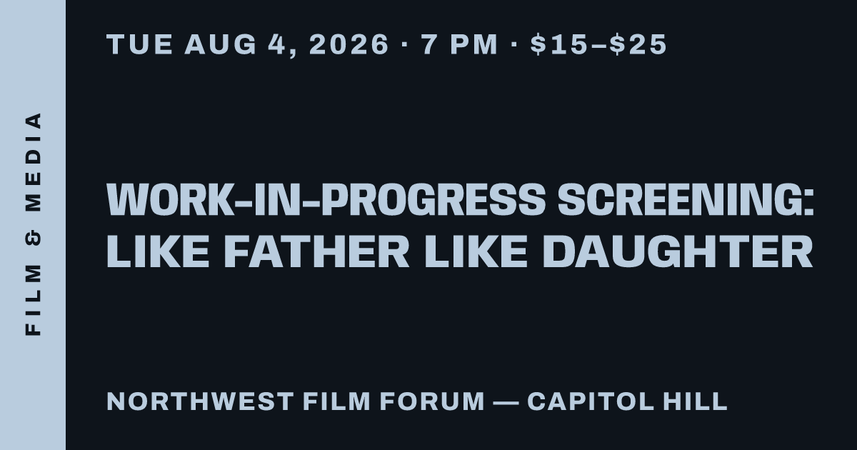 Work-in-Progress Screening: Like Father Like Daughter