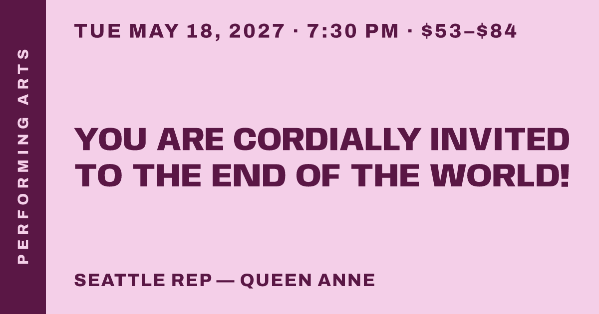 You Are Cordially Invited to the End of the World!