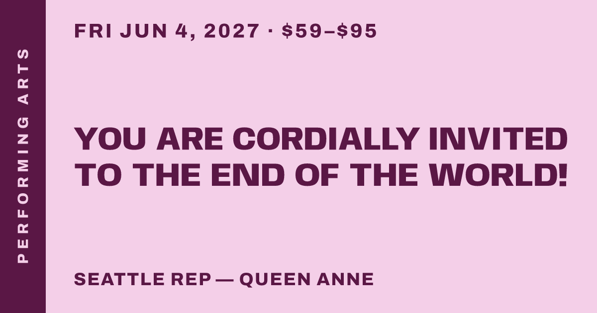 You Are Cordially Invited to the End of the World!