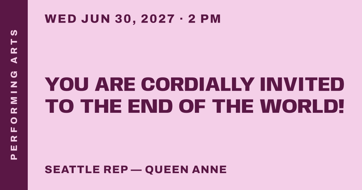 YOU ARE CORDIALLY INVITED TO THE END OF THE WORLD!